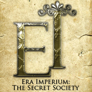 Era Imperium – The Secret Society