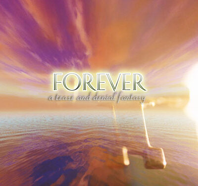 Forever – Tease & Denial MP3